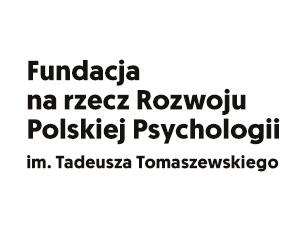 Patronat Fundacji na Rzecz Rozwoju Polskiej Psychologii im. profesora Tadeusza Tomaszewskiego