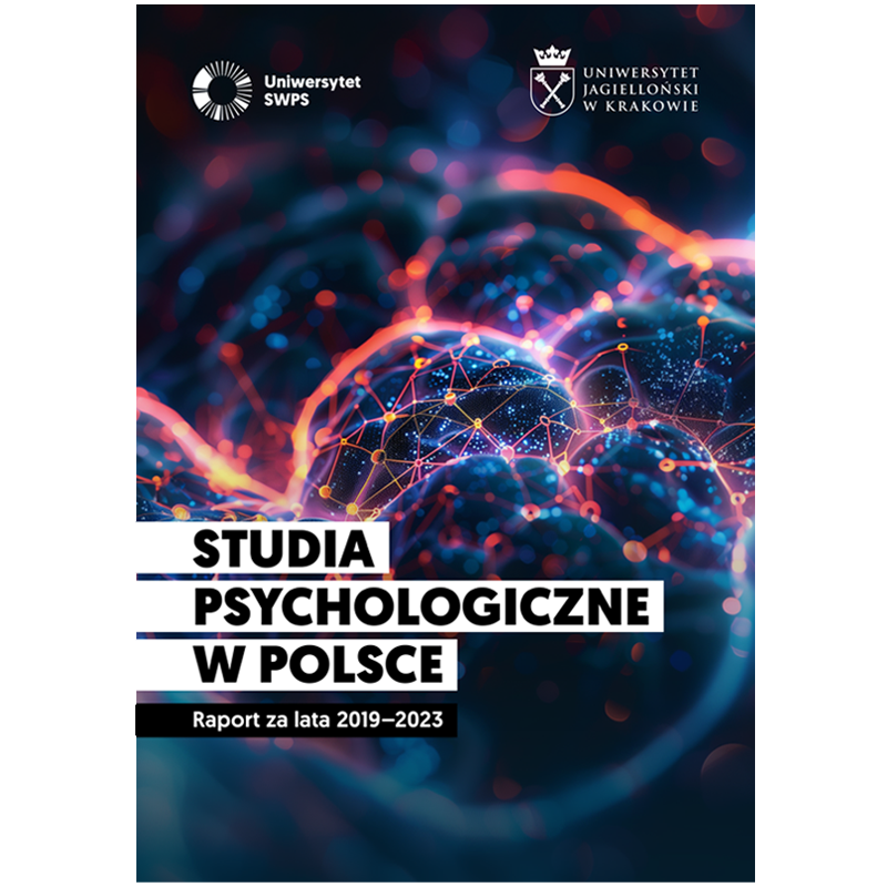Pobierz raport Studia Psychologiczne w Polsce opracowany przez badaczki z Uniwersytetu SWPS oraz Instytutu Psychologii Uniwersytetu Jagiellońskiego