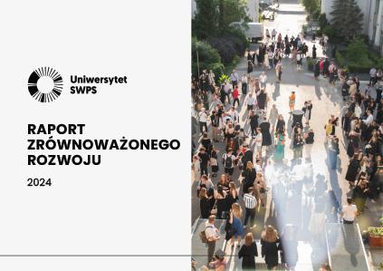 Raport Zrównoważonego Rozwoju Uniwersytetu SWPS za rok 2024