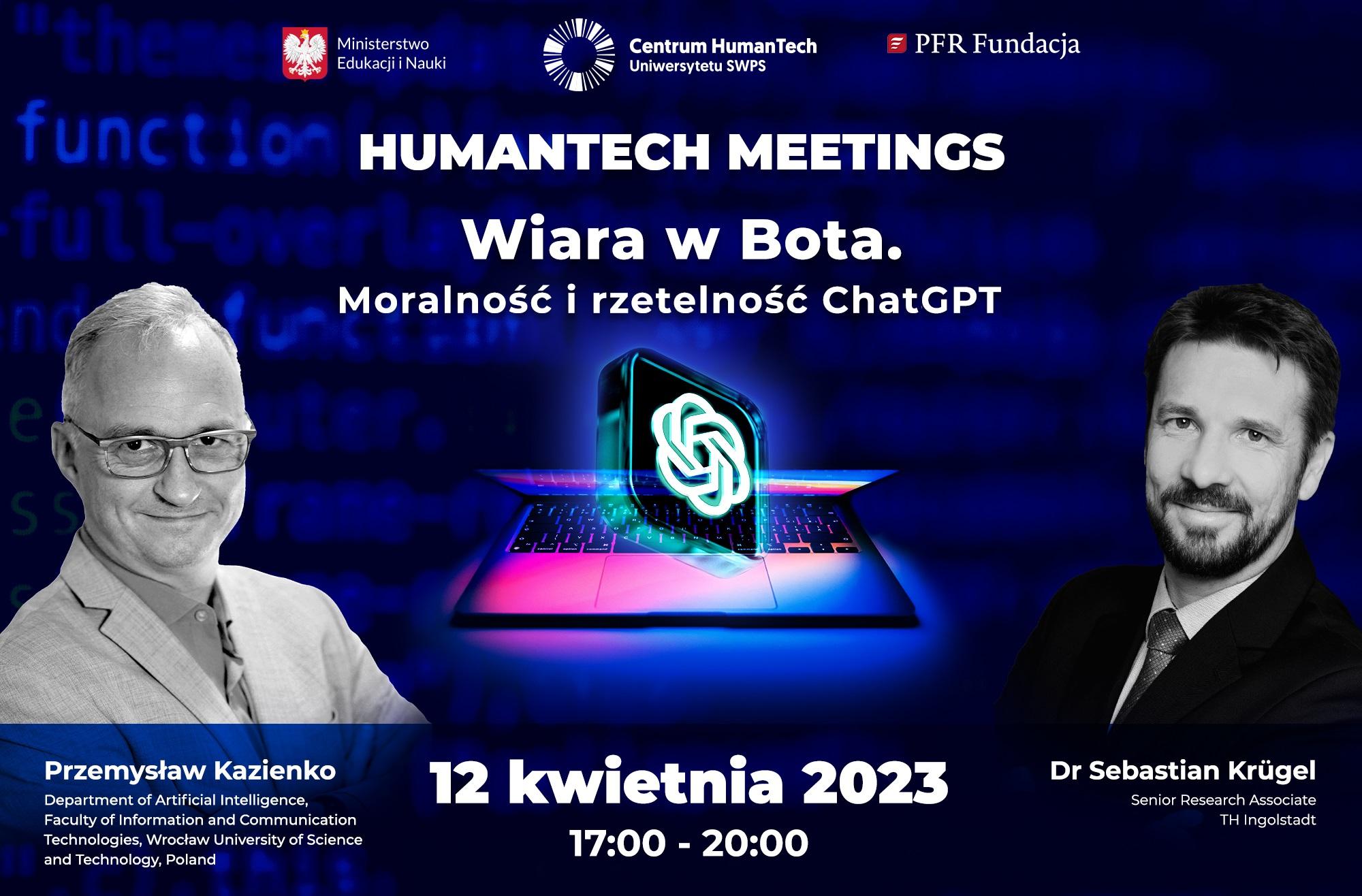 HumanTech Meetings II: Wiara w Bota. Moralność i rzetelność programu ChatGPT