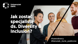 Jak zostać specjalistą ds. Diversity & Inclusion – spotkanie online z cyklu #Zawodowcy
