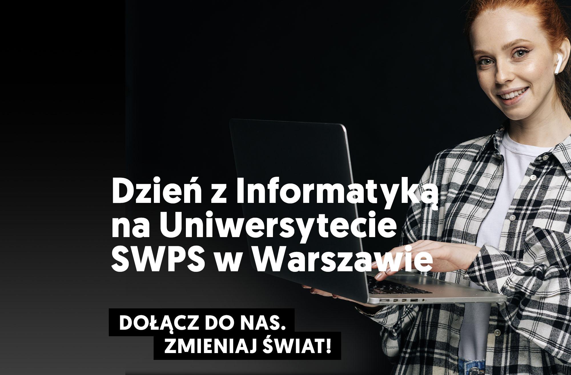 Dzień z Informatyką na Uniwersytecie SWPS w Warszawie – dołącz do nas!