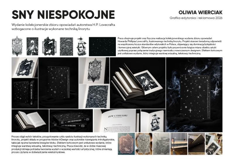 Plansza prezentująca projekt kolekcjonerskiego wydania opowiadań H.P. Lovecrafta. Zawiera zdjęcia okładki z motywem gwiezdnego nieba, otwartych stron z grafikami wykonanymi techniką linorytu oraz zdjęcia dokumentujące proces ręcznego barwienia brzegów i oprawy książki.